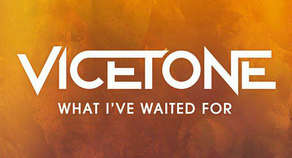 Vicetone feat. D. Brown - What I've Waited For
