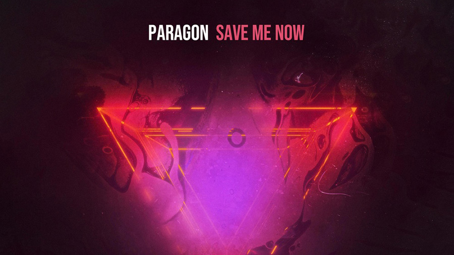 Paragon feat. Eileen Jaime - Save Me Now