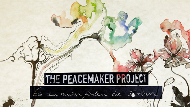 The Peacemaker Project - Es zu malen fehlen die Farben