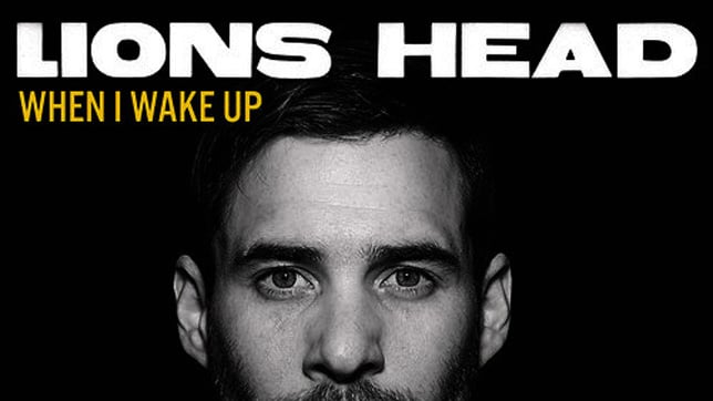 Lions Head - When I Wake Up
