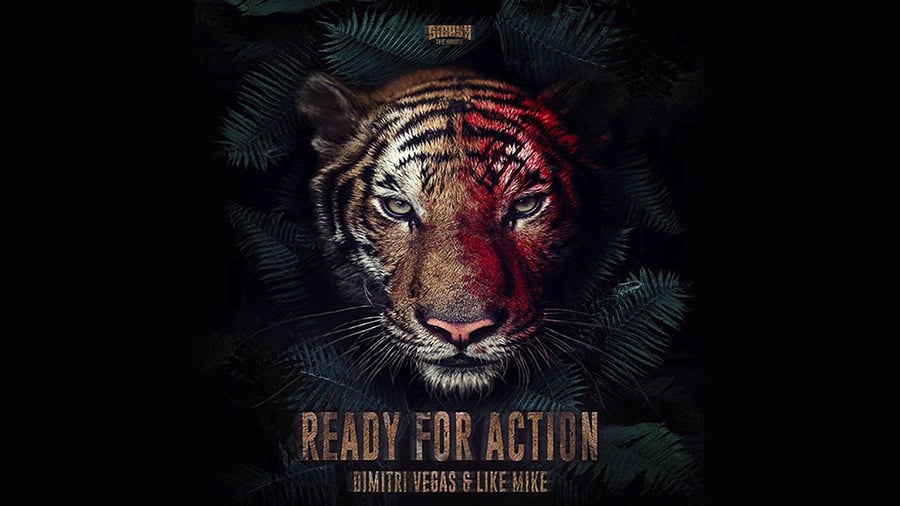 Dimitri Vegas & Like Mike - Ready For Action