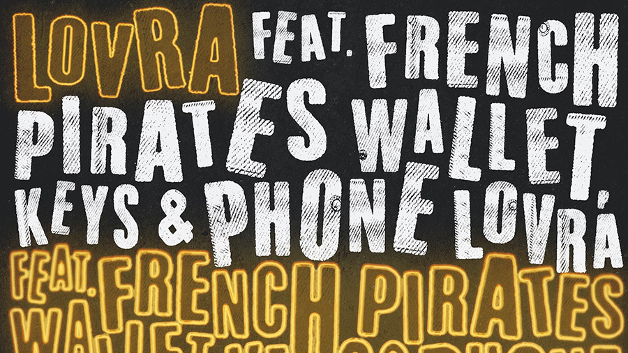 LOVRA feat. French Pirates - Wallet, Keys & Phone