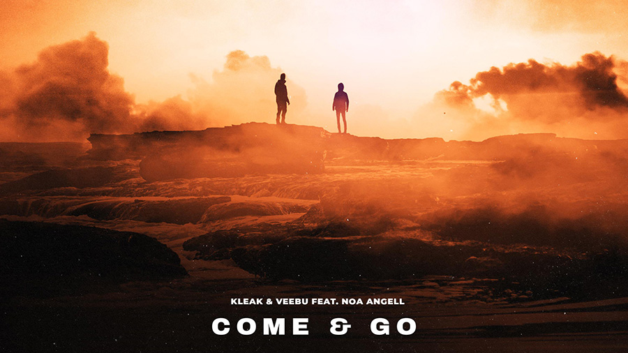 Kleak & Veebu feat. Noa Angell - Come & Go