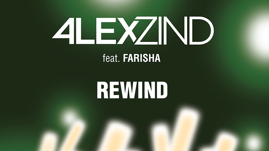 Alex Zind feat. Farisha - Rewind (Deep House Edit)
