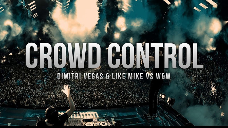 Dimitri Vegas & Like Mike vs. W&W - Crowd Control