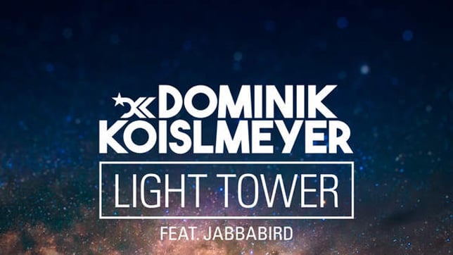 Dominik Koislmeyer Light Tower feat. Jabbabird