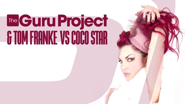 Guru Project & Tom Franke vs. Coco Star - I Need A Miracle