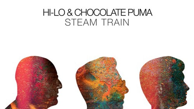 HI-LO & Chocolate Puma - Steam Train