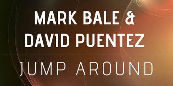 Mark Bale & David Puentez - Jump Around