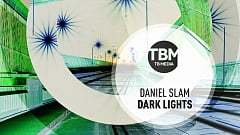 Daniel Slam - Dark Lights