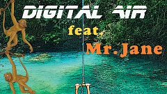 DIGITAL AIR feat. Mr. Jane - Tarzan Boy