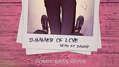 NOTD feat. Daggy - Summer of Love (Sonny Bass Remix)