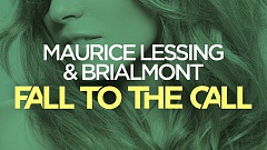 Maurice Lessing & Brialmont - Fall to the Call