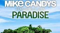 Mike Candys feat. U-Jean - Paradise