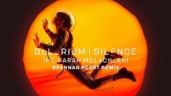 Delerium feat. Sarah McLachlan – Silence [Brennan Heart Remix]