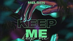 Melsen - Keep Me