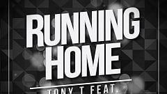 Neu in der DJ-Promo: Tony T feat. Infinity Djs - Running Home