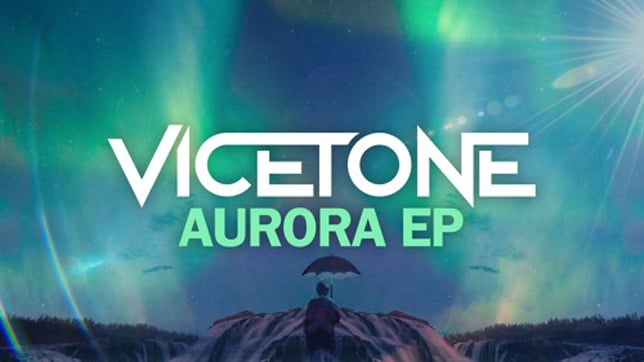 Vicetone - Aurora (EP)