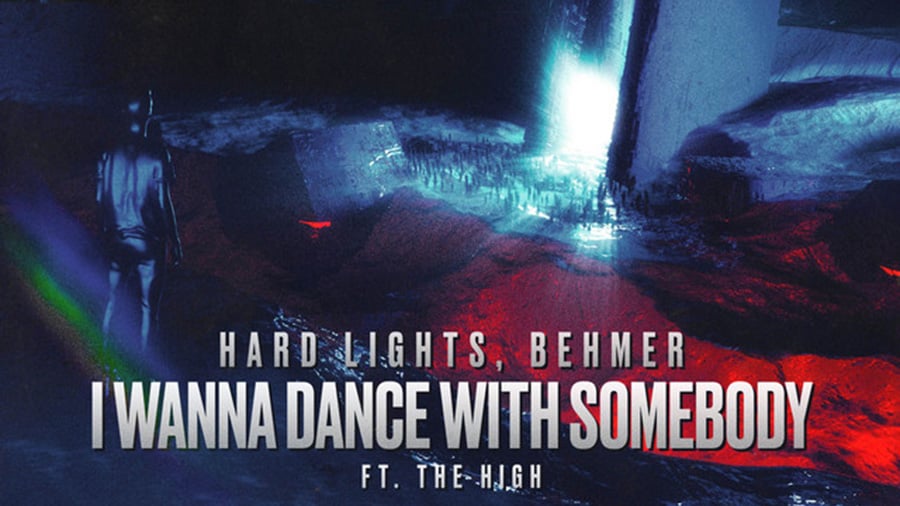 Hard Lights & Behmer feat. The High - I Wanna Dance With Somebody
