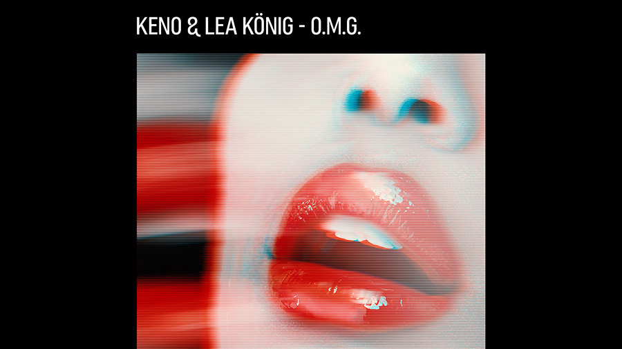 KENO x Lea König - O.M.G.