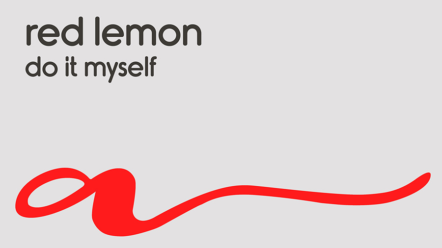 Red Lemon - Do It Myself