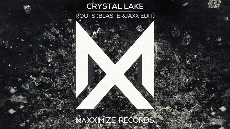 Crystal Lake - Roots (Blasterjaxx Edit)
