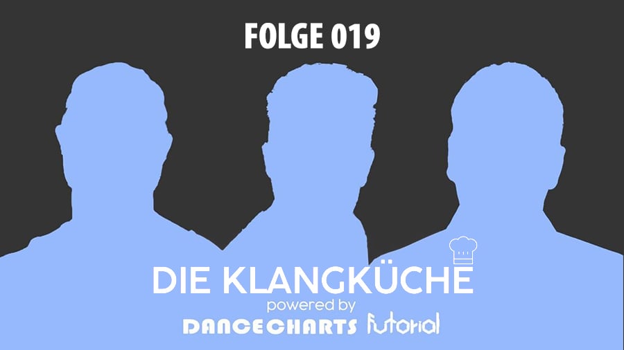 Die Klangküche #019 - Dash Berlin ist Geschichte