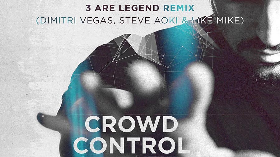 Dimitri Vegas & Like Mike vs. W&W - Crowd Control (3 Are Legend Remix)