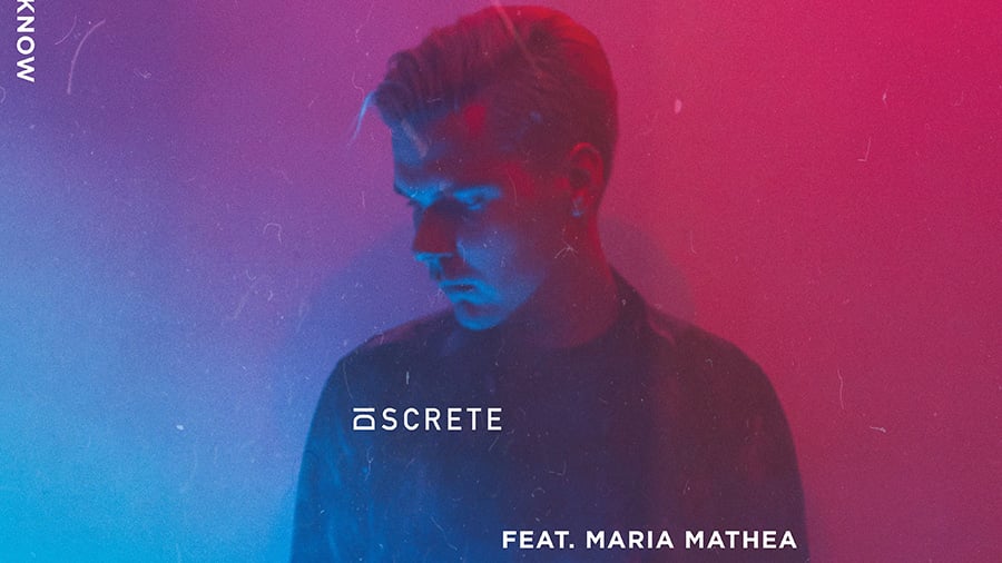 Discrete - Never Know (ft. Maria Mathea)