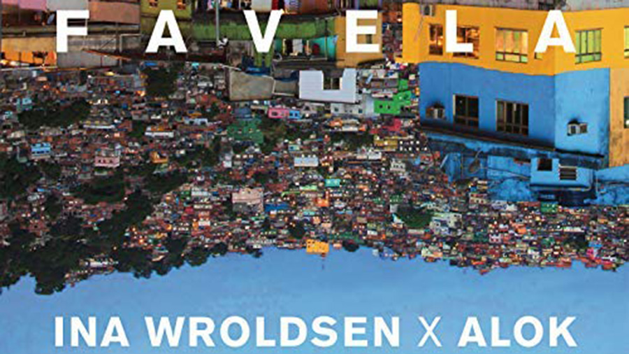 Ina Wroldsen & Alok - Favela