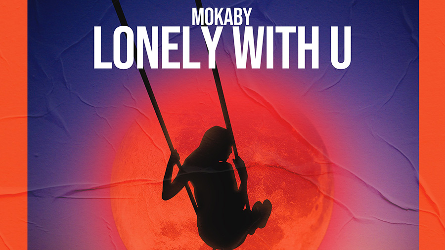 MOKABY - Lonely With U