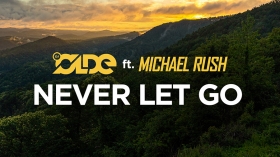 Music Promo: 'DJ Olde feat. Michael Rush - Never Let Go'