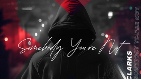 Music Promo: 'Carl Clarks - Somebody You’re Not'