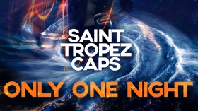 Music Promo: 'Saint Tropez Caps - Only One Night (Pulsedriver Remix)'
