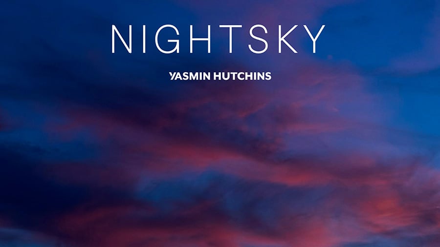 Yasmin Hutchins - Nightsky