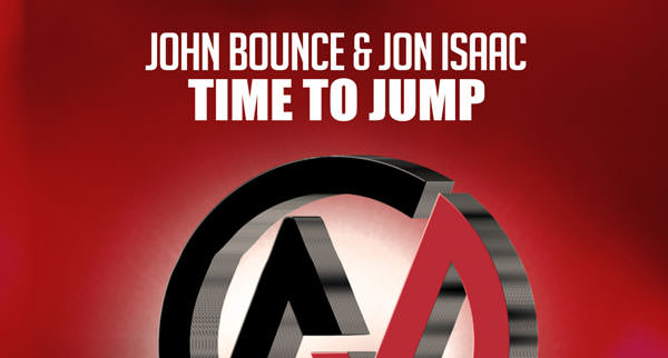 John Bounce & Jon Isaac - Time To Jump