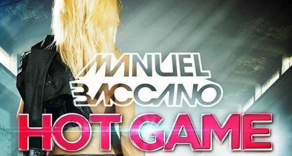 Manuel Baccano feat. Tony T. & Alba Kras - Hot Game