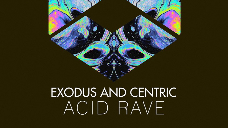 Exodus & Centric - Acid Rave