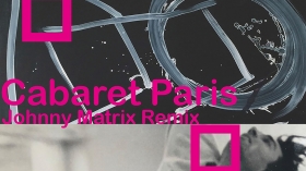 Music Promo: 'Cécile Nordegg - Cabaret Paris (Johnny Matrix Remix)'