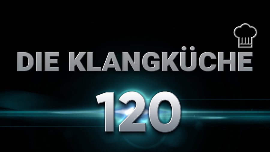 Die Klangküche #120