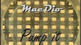 Music Promo: 'MacDio - Pump It'