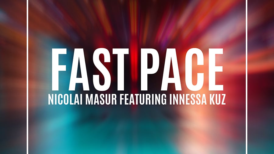 Nicolai Masur feat. Innessa Kuz - Fast Pace