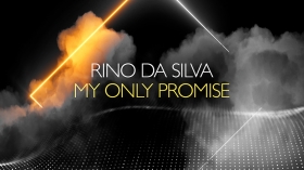 Music Promo: 'Rino Da Silva - My Only Promise'