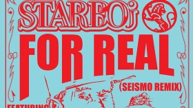 Music Promo: 'Starboj feat. Lee Scratch Perry - For Real (Seismo Remix)'
