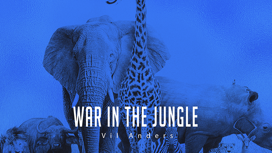 Vil Anders - War in The Jungle