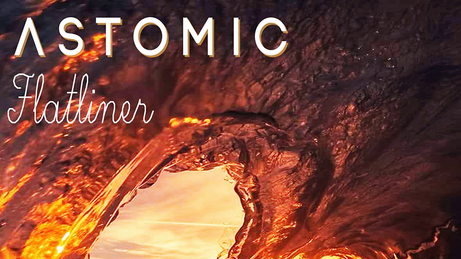 Astomic - Flatliner