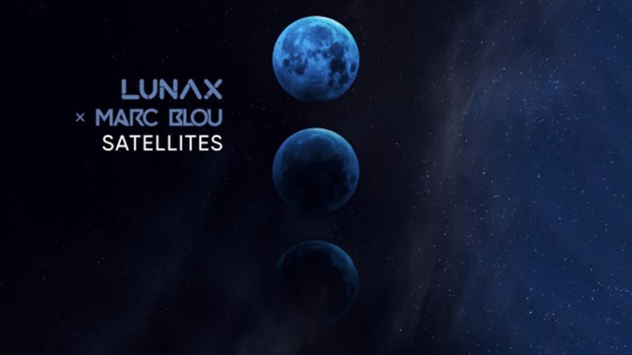 Marc Blou x LUNAX - Satellites