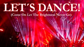 Music Promo: 'Gliffo - Let’s Dance (Come On Let The brightness Never Go)'