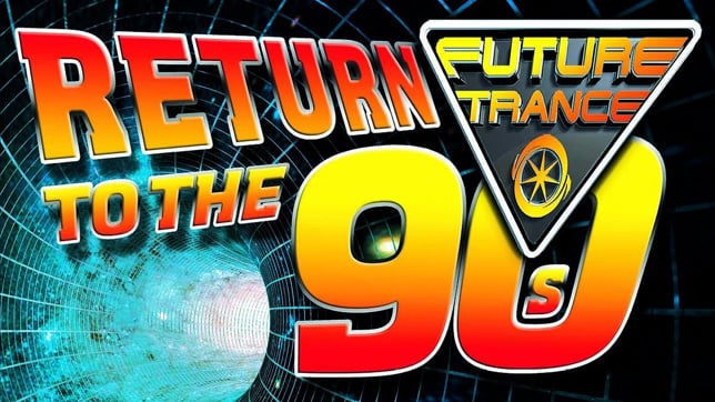 Future Trance - Return to the 90s 