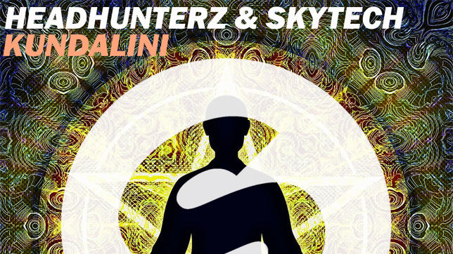 Headhunterz & Skytech - Kundalini